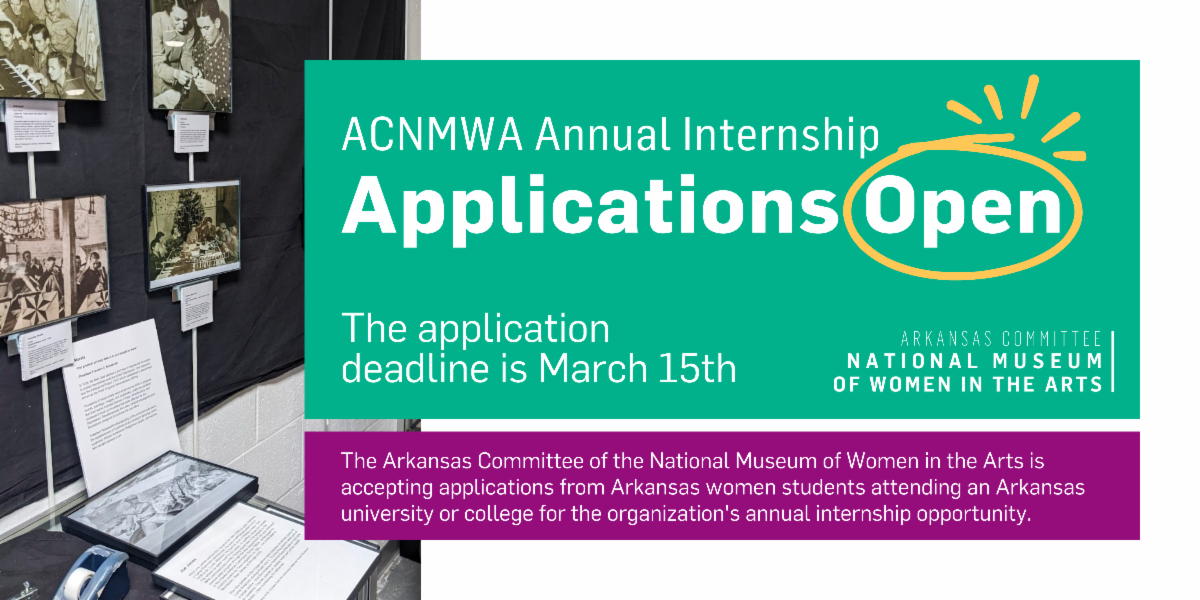 Arkansas Committee of National Women in the Arts offers internship to women artists in college. Due: March 15.