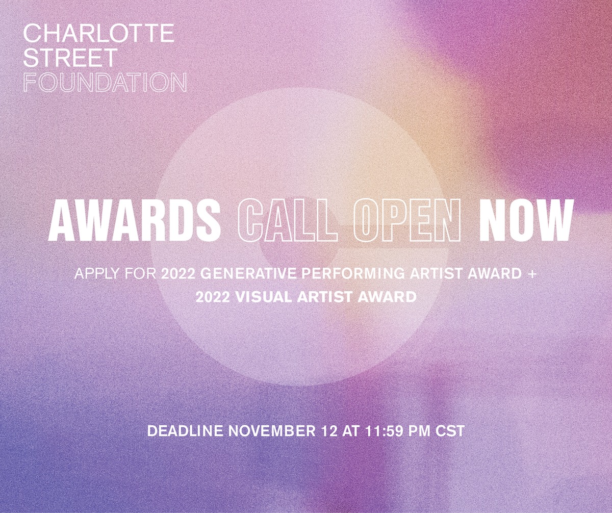 Charlotte Street Award now open to Kansas City area artists. Deadline to apply is November 12.